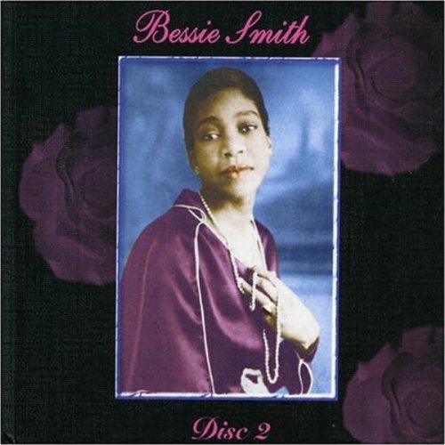 Bessie Smith/Vol. 2-Empress Of The Blues