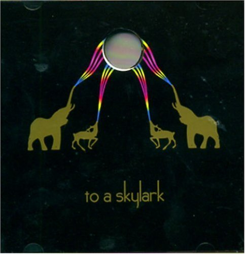 To A Skylark/To A Skylark@Import-Gbr