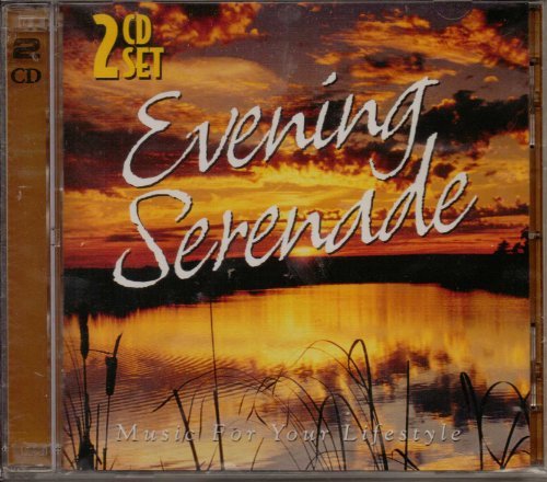 Evening Serenade/Music For Your Lifestyle