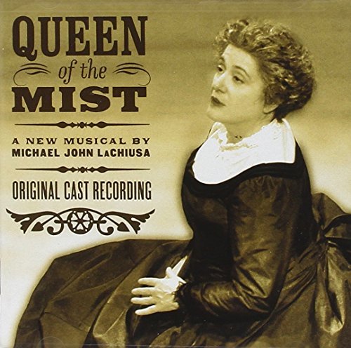 Queen Of The Mist/Original Cast Recording