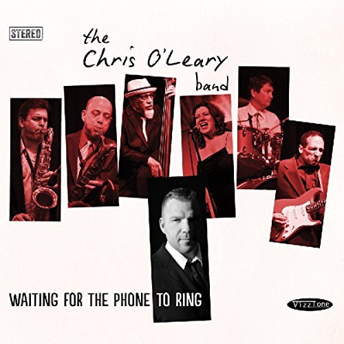 Chris Band O'Leary/Waiting For The Phone To Ring@Digipak
