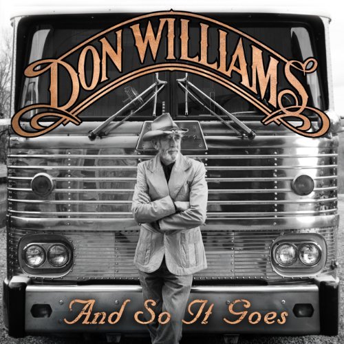 Don Williams And So It Goes 