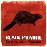 Black Prairie Vol. 1 Singers Portland 7 Inch Single 