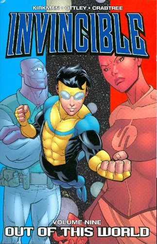 Robert Kirkman/Invincible,Volume 9@Out Of This World