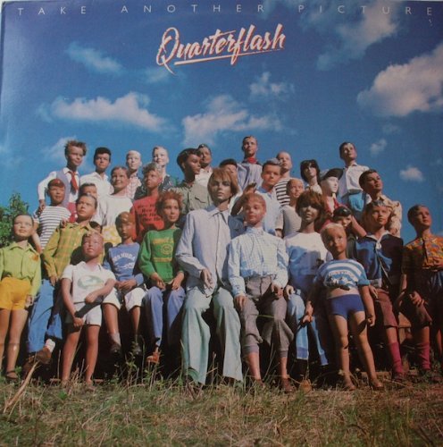 QUARTERFLASH/Take Another Picture
