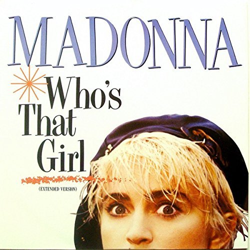 Madonna/Madonna Who's That Girl 12"