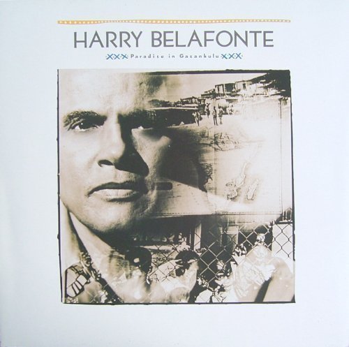 Harry Belafonte Paradise In Gazankulu (1988) Vinyl Record [vinyl Lp] 