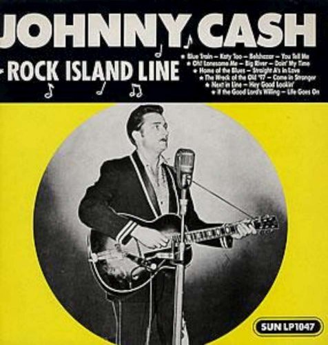 Johnny Cash/Rock Island Line