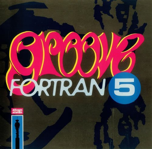 Fortran 5/Groove (12 Mute 126)