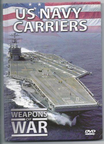 Us Navy Carriers/Weapons Of War