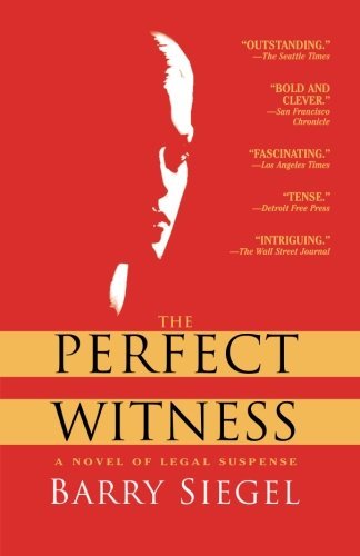 Barry Siegel/Perfect Witness