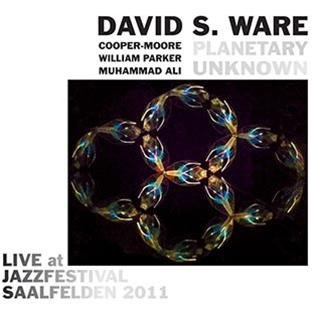 David S. & Planetary Unknown Ware/Live At Jazzfestival Saalfelde@Digipak