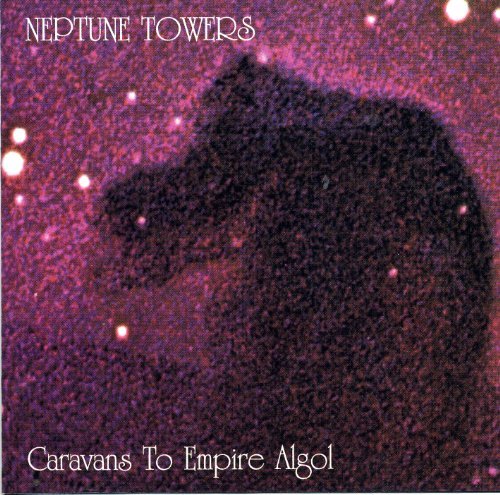 Neptune Towers/Caravans To Empire Algol