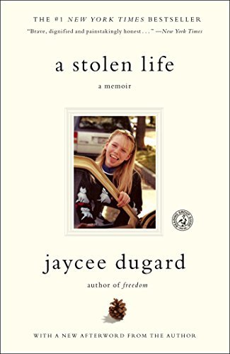 Jaycee Dugard/A Stolen Life@ A Memoir
