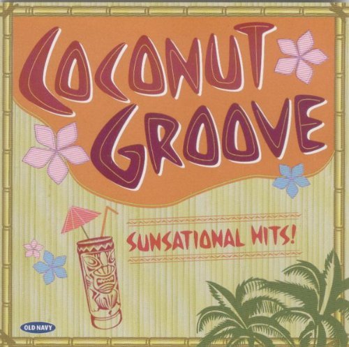 Coconut Groove/Sunsational Hits