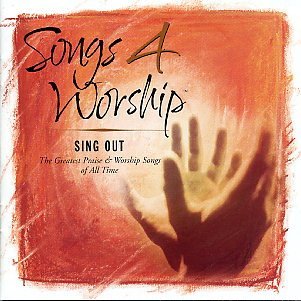 Songs 4 Worship/Sing Out