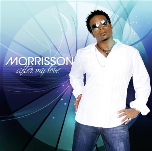 Morrisson/After My Love
