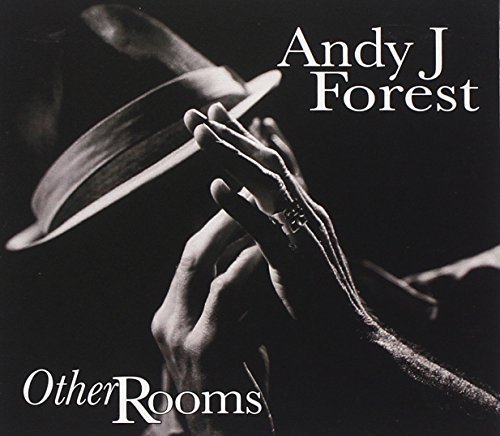 Andy J Forest/Other Rooms