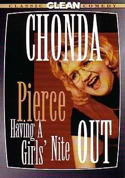 Chonda Pierce/Having A Girl's Nite Out