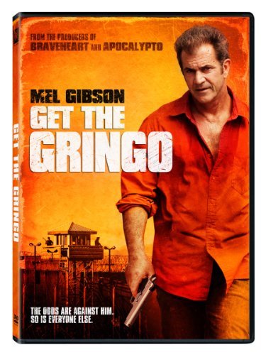 Get The Gringo/Gibson/Stormare@Ws@R