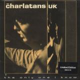 Charlatans Uk Only One I Know 