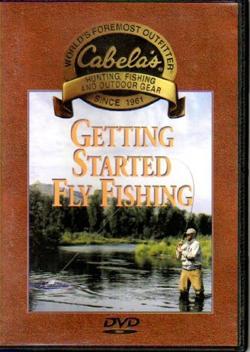 Cabela's/Getting Started Fly Fishing