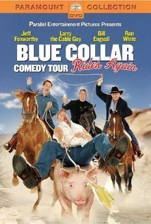Blue Collar Comedy Tour Rides Again/Foxworthy/Engvall/White/Larry