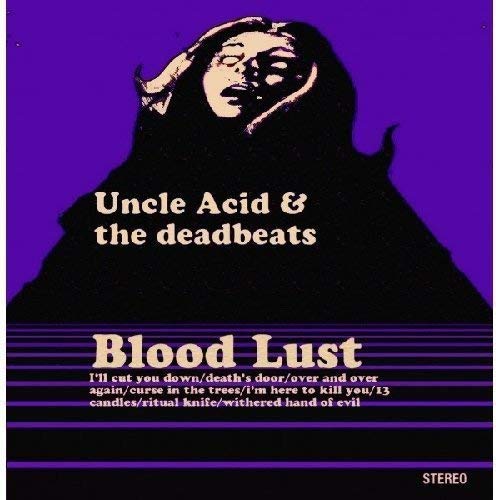 Uncle Acid & The Deadbeats/Blood Lust (purple vinyl)@Import-Eu