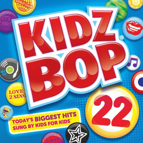 Kidz Bop Kids/Kidz Bop 22
