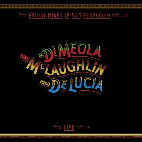 Al & John Mclaughlin Di Meola/Friday Night In San Francisco@180gm Vinyl