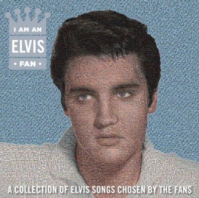 Elvis Presley I Am An Elvis Fan 