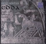 Sequentia/Edda: Myths From Medieval Iceland