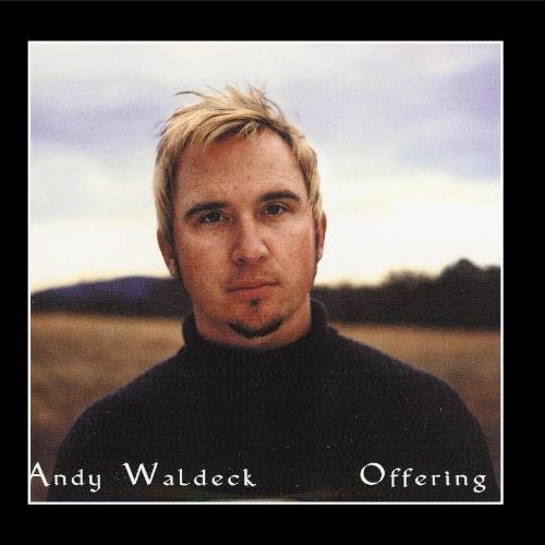 Andy Waldeck/Offering