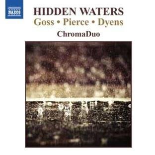 Goss/Pierce/Dyens/Hidden Waters@Chromaduo