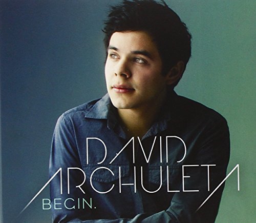 David Archuleta/Begin