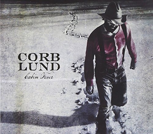 Corb Lund/Cabin Fever@Deluxe Ed./Lmtd Ed.@2 Cd