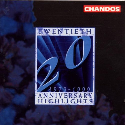 Chandos/20th Anniversary Sampler