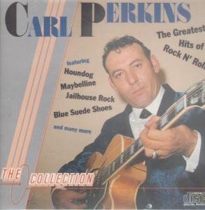 Carl Perkins/Greatest Hits Of Rock N' Roll