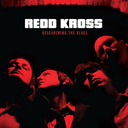 Redd Kross Researching The Blues . 