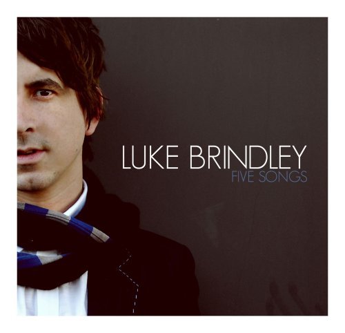 Luke Brindley/Five Songs