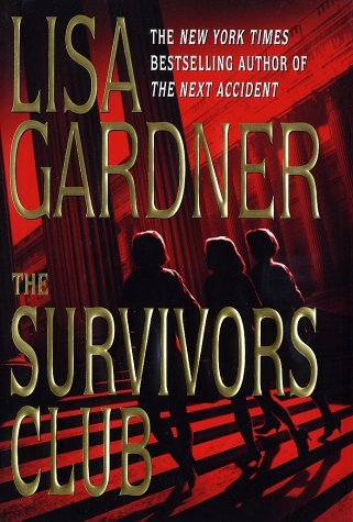 Lisa Gardner/Survivors Club