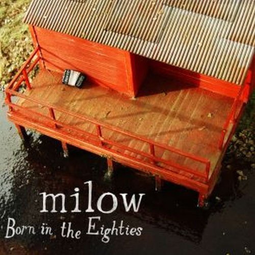 Milow/Born In The Eighties@Digipak