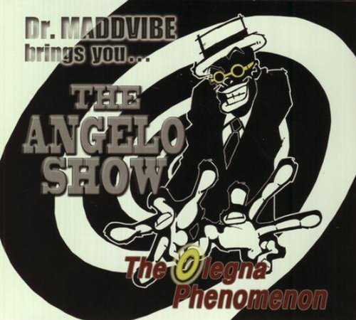 Angelo Moore/Angelo Show-Olegna Phenomenon