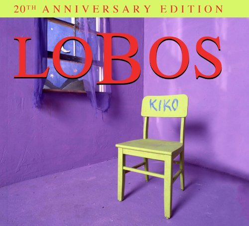 Los Lobos Kiko 20th Anniversary Editio 