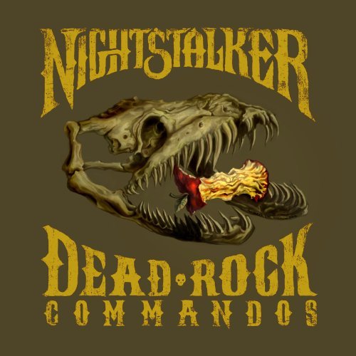 Nightstalker/Dead Rock Commandos
