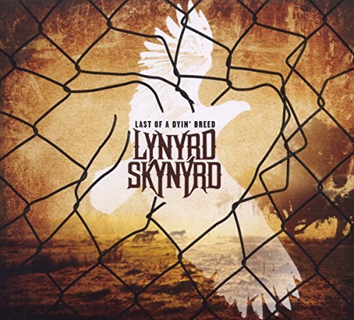 Lynyrd Skynyrd Last Of A Dyin' Breed Special Deluxe Ed. 