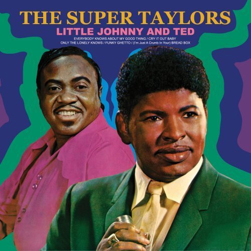 Johnny & Ted Taylor Taylor Super Taylors 