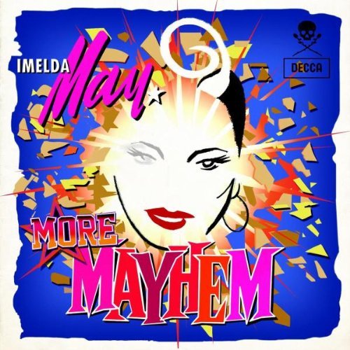 Imelda May/More Mayhem