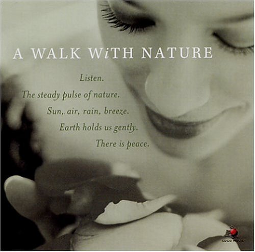 Walk With Nature/Walk With Nature