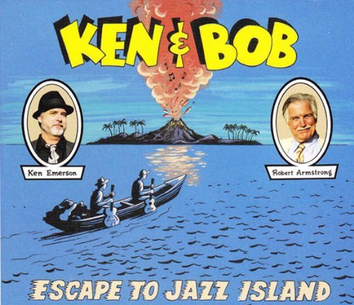 Ken & Robert Armstrong Emerson/Ken & Bob Escape To Jazz Islan